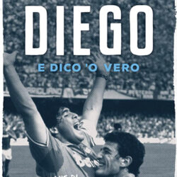 Ho visto Diego e dico ‘o vero di Ciro Ferrara